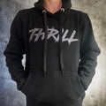 THRILL Hoodie
